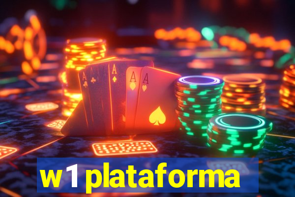 w1 plataforma